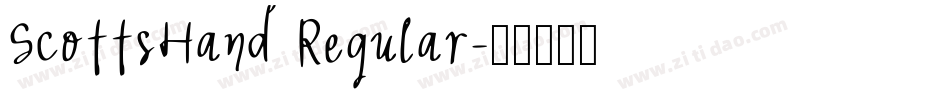 ScottsHand Regular字体转换